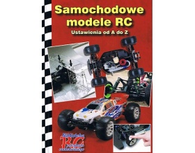 Samochodowe modele RC - Ustawienia od A do Z